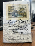Branton & Berryhill "Pavo! Pavo!" Turkey Hunting Book