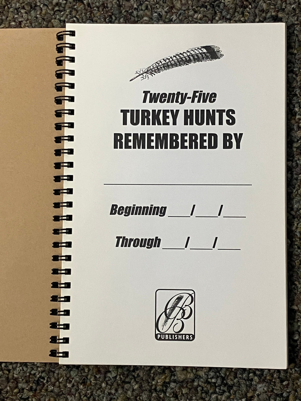 Branton & Berryhill- "Remember The Hunt" Turkey Hunting Book
