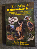 Jim Spencer- "The Way I Remember It" Book